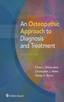 Osteopathic Approach to Diagnosis and Treatment