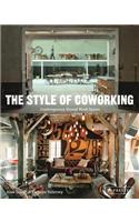 Style of Coworking: Contemporary Shared Workspaces