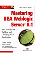 Mastering Bea Weblogic Server
