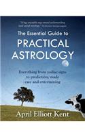Essential Guide to Practical Astrology
