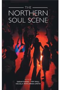 The Northern Soul Scene