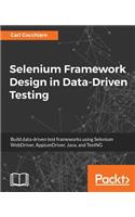 Selenium Framework Design in Data-Driven Testing