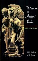 Women in Ancient India: Vedic to Vatsyayana