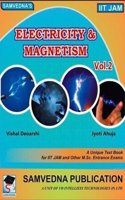 Electricity & Magnetism Vol-2 (Solved Previous Year Test Papers) For Iit Jam