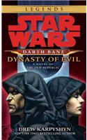 Dynasty of Evil: Star Wars Legends (Darth Bane)