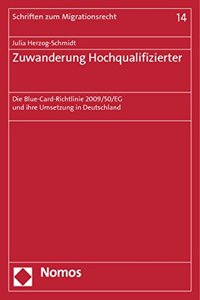 Zuwanderung Hochqualifizierter