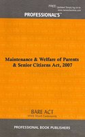 Maintenance & Welfare of Parents & Senior Citizens Act, 2007