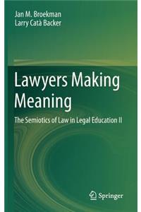 Lawyers Making Meaning