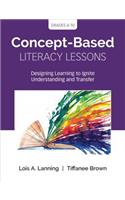 Concept-Based Literacy Lessons