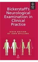 Bickerstaff's Neurological Examination In Clinical Practice