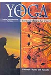 Yoga from Confusion to Clarity