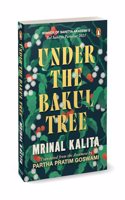 Under The Bakul tree