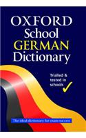 The Oxford School German Dictionary