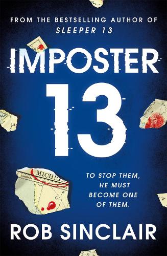 Imposter 13: The breath-taking, must-read bestseller!(Sleeper 13)