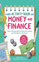 Kid's Activity Book on Money and Finance