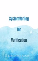 System Verilog for Verification: System Verilog for RTL verification