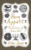 Bene Appetit: The Cuisine of Indian Jews