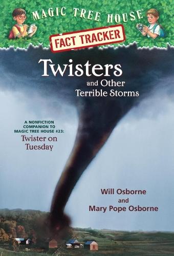 Twisters and Other Terrible Storms