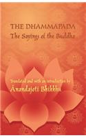 The Dhammapada - The Sayings of the Buddha