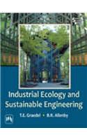 Industrial Ecology And Sustainable Engineering