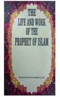 Life And Work Of The Prophet Of Islam, The