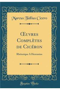 Oeuvres Complètes de Cicéron