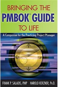 Bringing the PMBOK Guide to Life