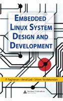 Embedded Linux System Design and Development: (English)