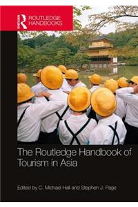 The Routledge Handbook of Tourism in Asia