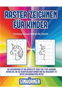Zeichnen lernen Schritt für Schritt (Raster zeichnen für Kinder - Einhörner)
