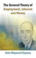 The General Theory of Employment, Interest and Money