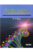 Heredity Genetics and Genetical Diseases