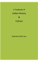 A Textbook of Indian History & Culture