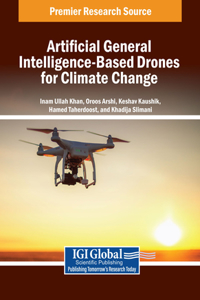 Artificial General Intelligence-Based Drones for Climate Change