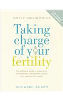 Taking Charge Of Your Fertility