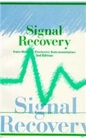 Signal Recovery from Noise in Electronic Instrumentation