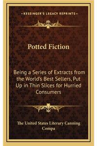 Potted Fiction