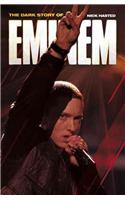 Dark Story of Eminem (Updated Edition)