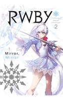 Rwby: Official Manga Anthology, Vol. 2