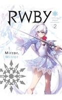 RWBY: Official Manga Anthology, Vol. 2