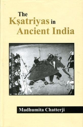 Ksatriya in Ancient India