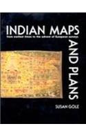 Indian Maps and Plans: From Earliest Times to the Advent of European Surveys