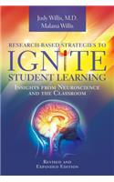 Research-Based Strategies to Ignite Student Learning