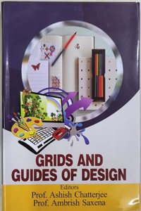 GRIDS AND GUIDES OF DESIGN