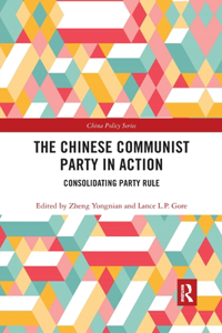 The Chinese Communist Party in Action