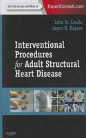 Interventional Procedures for Adult Structural Heart Disease