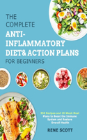 Complete Anti-Inflammatory Diet & Action Plans for Beginners