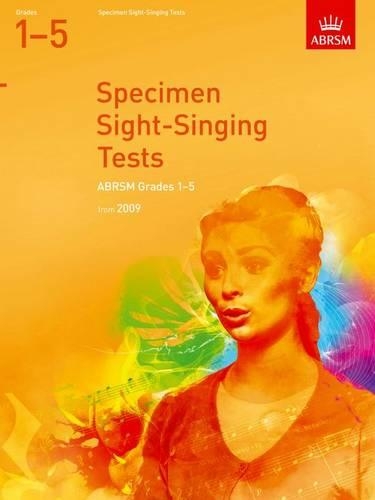 Specimen Sight-Singing Tests, Grades 1-5: (ABRSM Sight-reading)