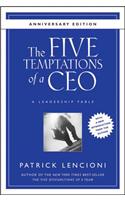 The Five Temptations of a CEO
