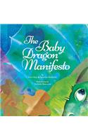 Baby Dragon Manifesto